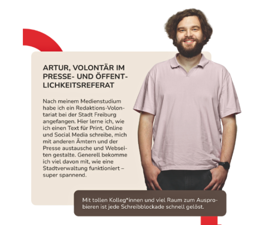 Artur ist Volontär im Presse- und Öffentlichkeitsreferat der Stadt Freiburg